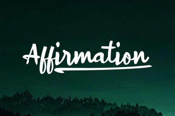 Affirmation: The Font That Elevates Your Brand