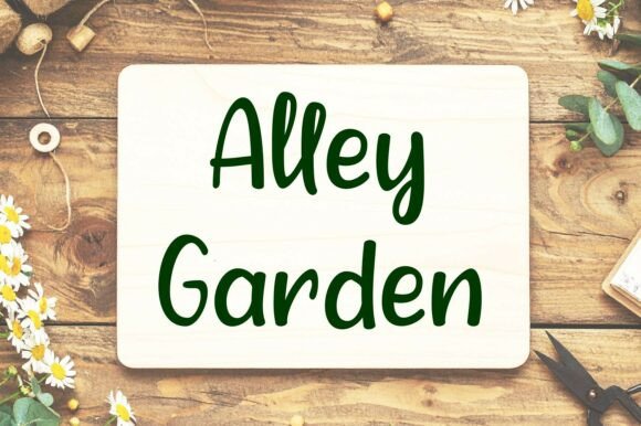 Alley Garden: A Font That Breathes Life Into Your Craft
