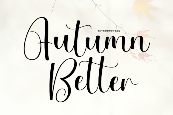Autumn Better: A Font That Elevates Your Brand