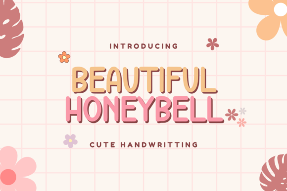 Beautiful Honeybell: A Font That Speaks Warmly