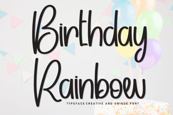 Birthday Rainbow: A Font for Bold Digital Storytelling