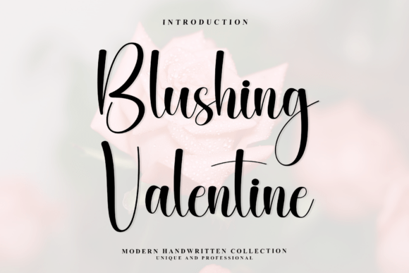 Blushing Valentine: A Font That Breathes Romance Into Every Project