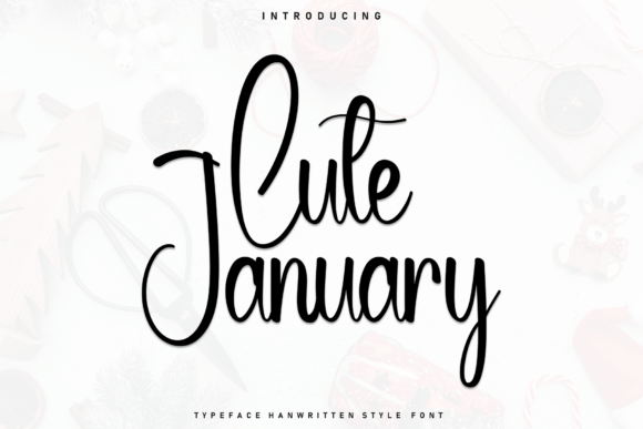 Cute January: A Font for Heartfelt Branding
