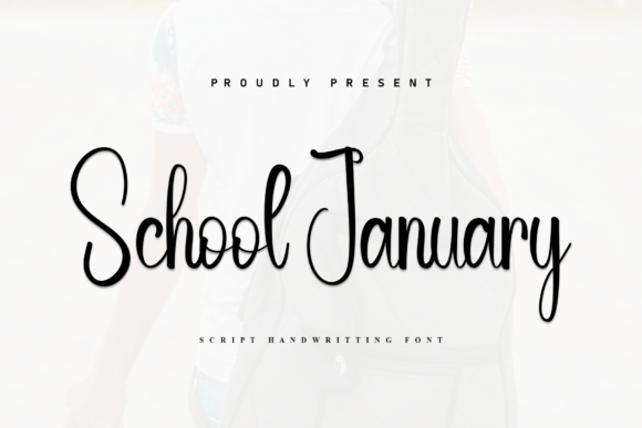Font Choice That Speaks Volumes: School January in Action