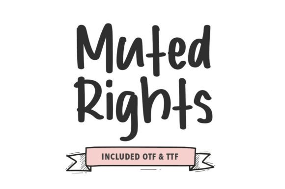 Font That Speaks Volumes: Muted Rights for Your Brand