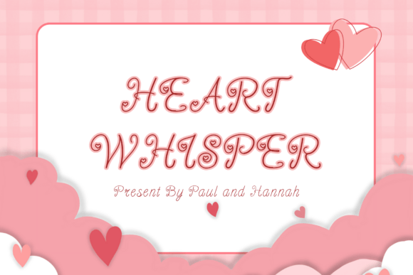 Heart Whisper: A Script Font for Emotional Branding
