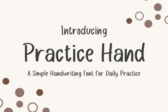 Practice Hand: A Versatile Font for Creative Crafters