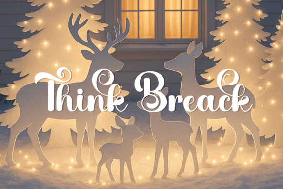 Think Break: A Script Font That Elevates Digital Branding